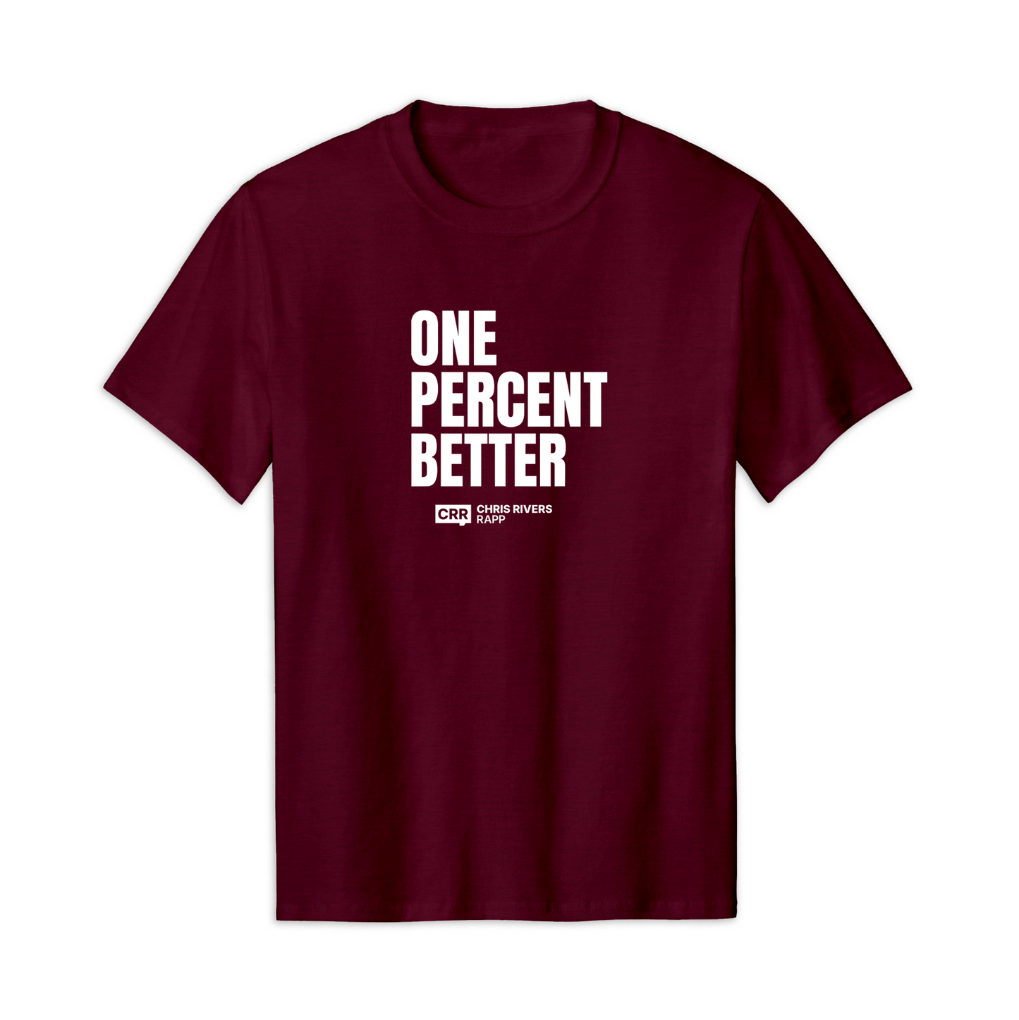 Chris Rivers RAPP Athletic Maroon One Percent Better Tee