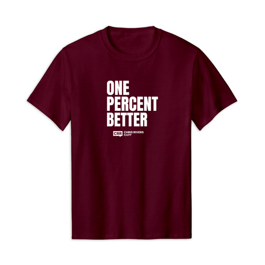 Chris Rivers RAPP Athletic Maroon One Percent Better Tee
